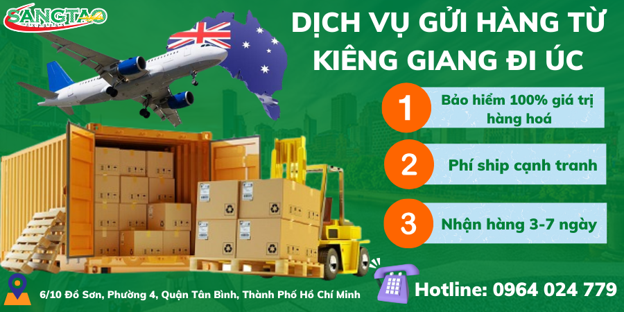 Read more about the article GỬI HÀNG ĐI TỪ KIÊNG GIANG ĐI ÚC – BẢO HIỂM 100%